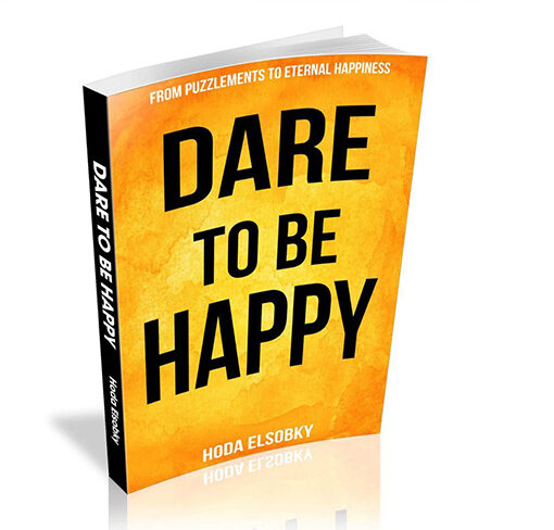 Dare to be Happy